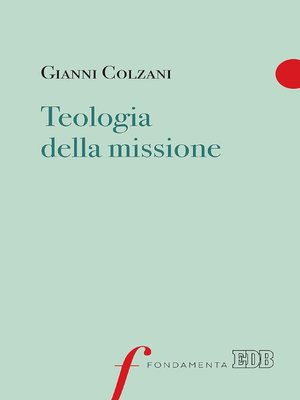 cover image of Teologia della missione